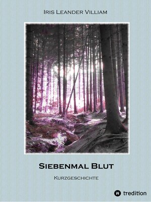 cover image of Siebenmal Blut